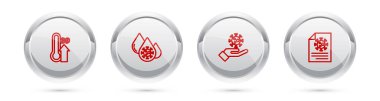 Set line High human body temperature, Blood test and virus, Hand with and Clipboard blood results. Silver circle button. Vector.