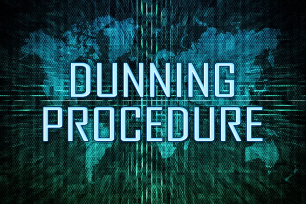 Dunning Procedure Koncept Textu Pozadí Zelené Digitální Mapy Světa — Stock fotografie