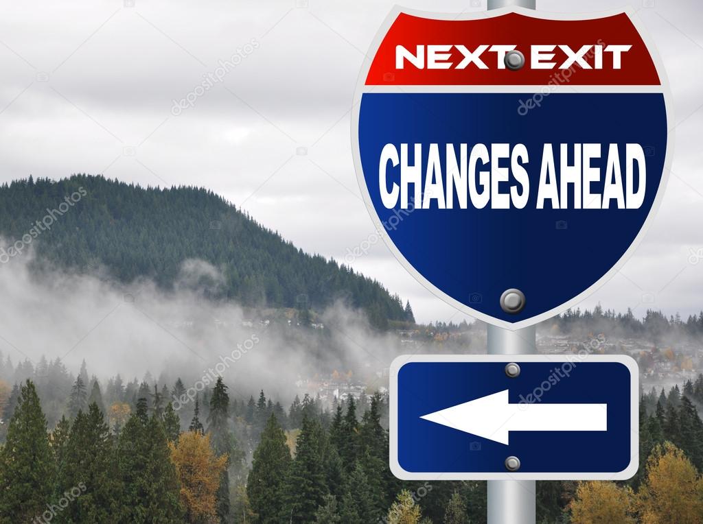 Changes ahead road sign