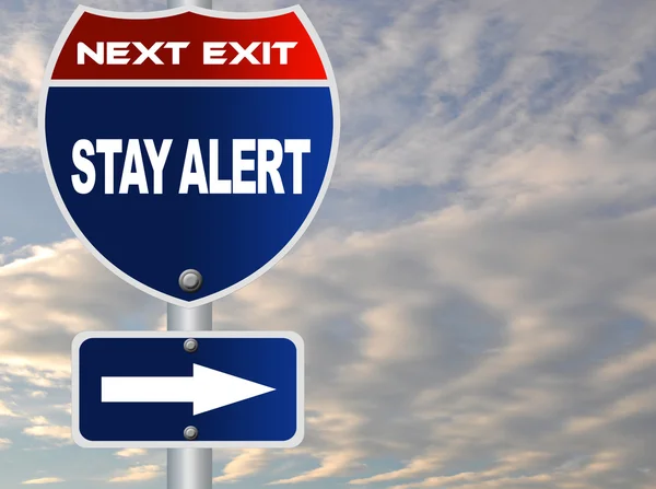 Stay alert road sign — Stock Photo, Image