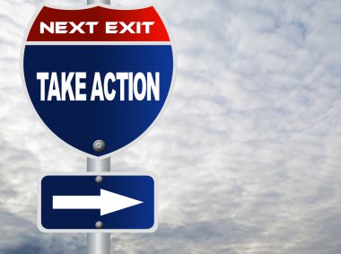 Take action road sign