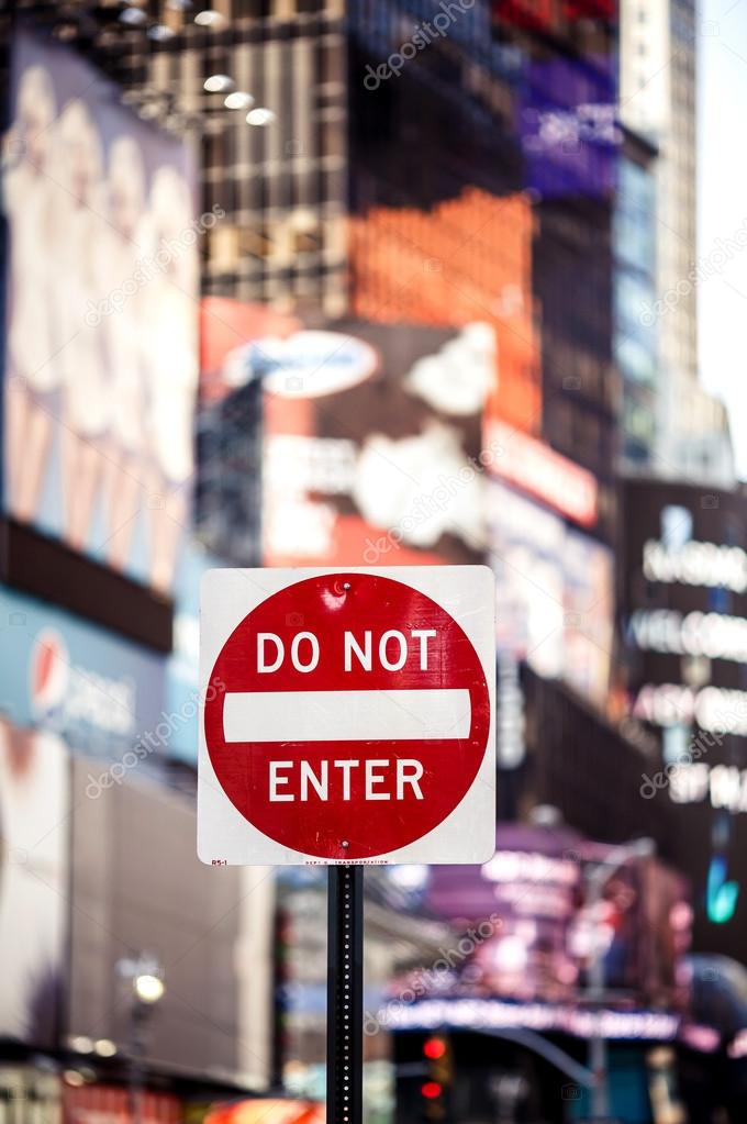 Do not Enter New York traffic sign