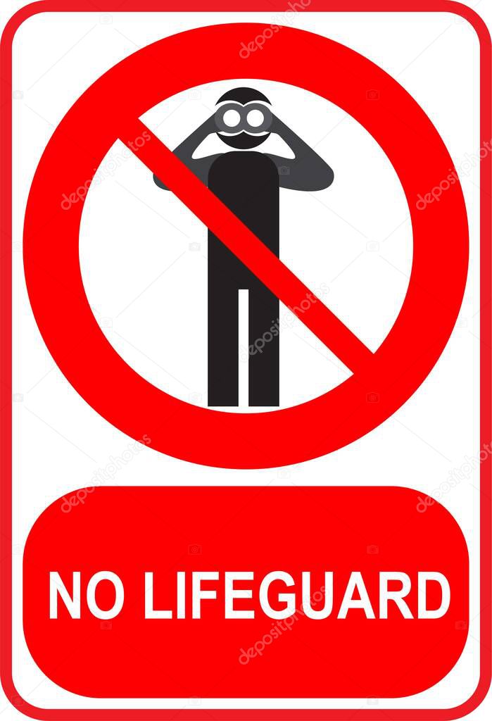 No lifeguard sign with silhouette of a man looking through binoculars