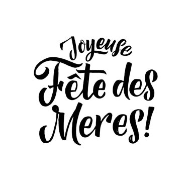 Anneler Günün kutlu olsun Fransız tebrik kartı. Siyah Kaligrafi Yazısı.