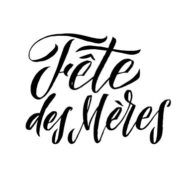 Anneler Günün kutlu olsun Fransız tebrik kartı. Siyah Kaligrafi Yazısı.