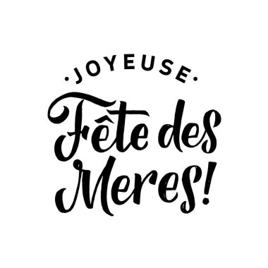 Anneler Günün kutlu olsun Fransız tebrik kartı. Siyah Kaligrafi Yazısı.