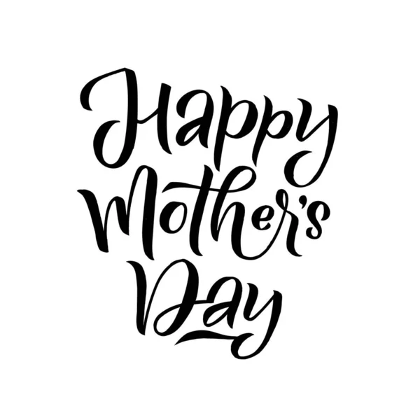 Happy Mothers Day groet Card. Black kalligrafie inscriptie — Stockvector