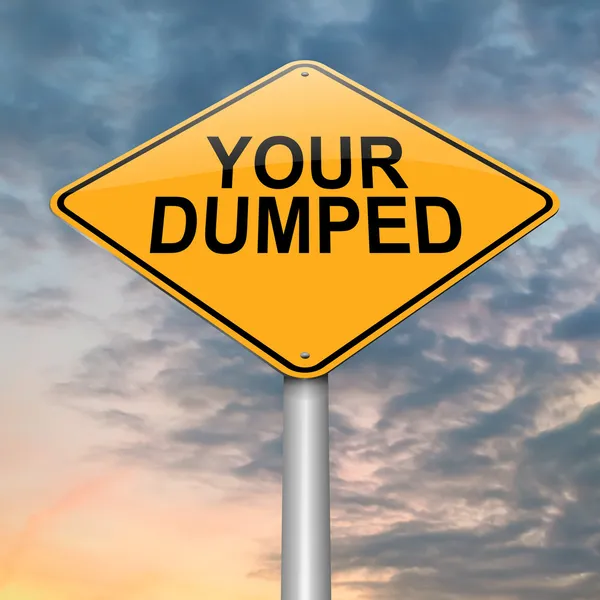 Your dumped. — Stock Photo, Image