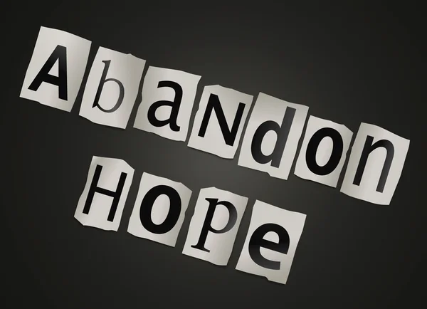 Abandon hope. — Stock Photo, Image