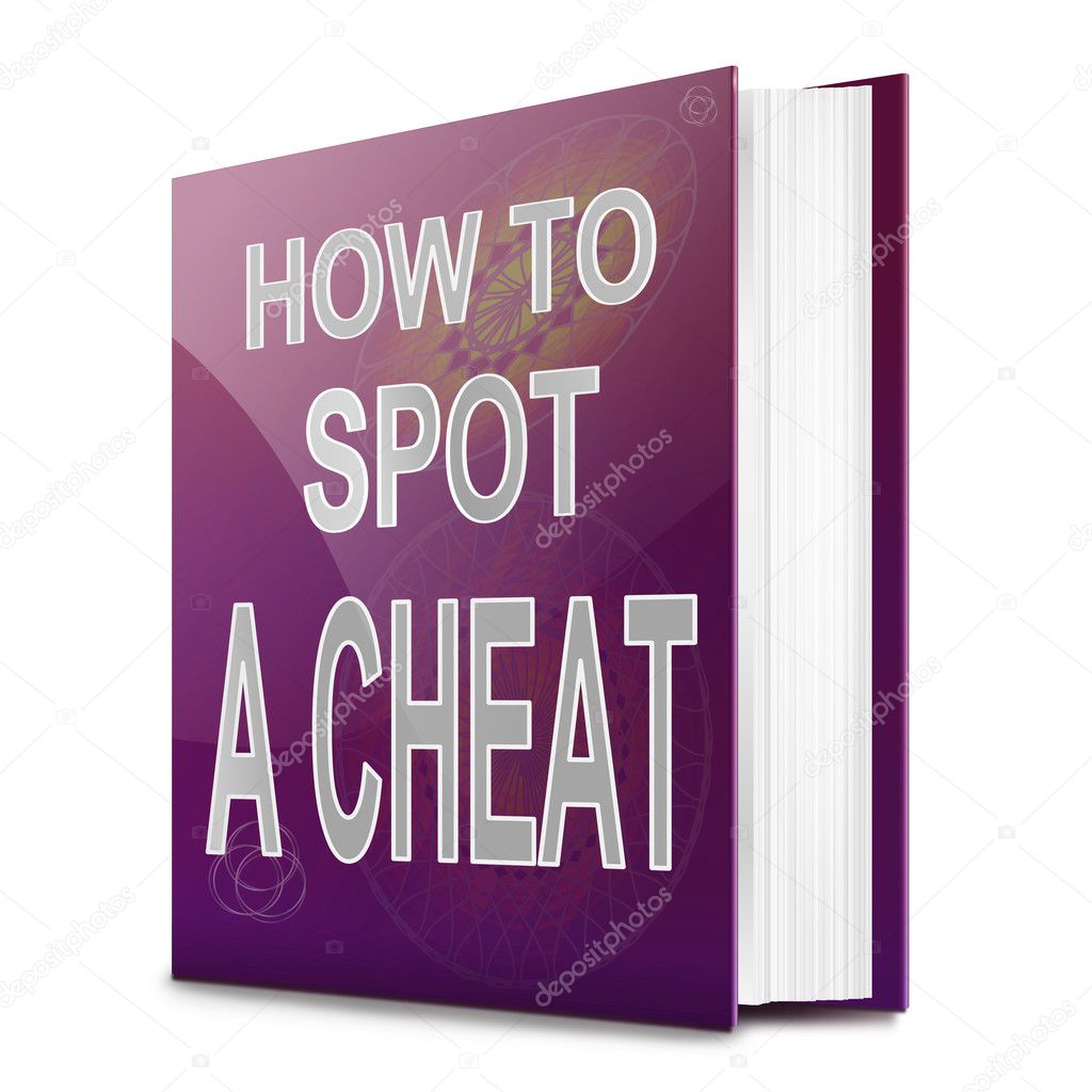 Spotting a cheat.