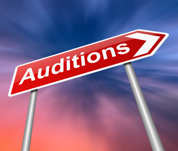 Auditions sign.