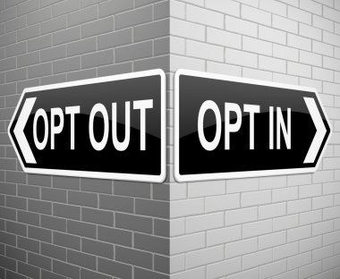 Opt in or out. clipart