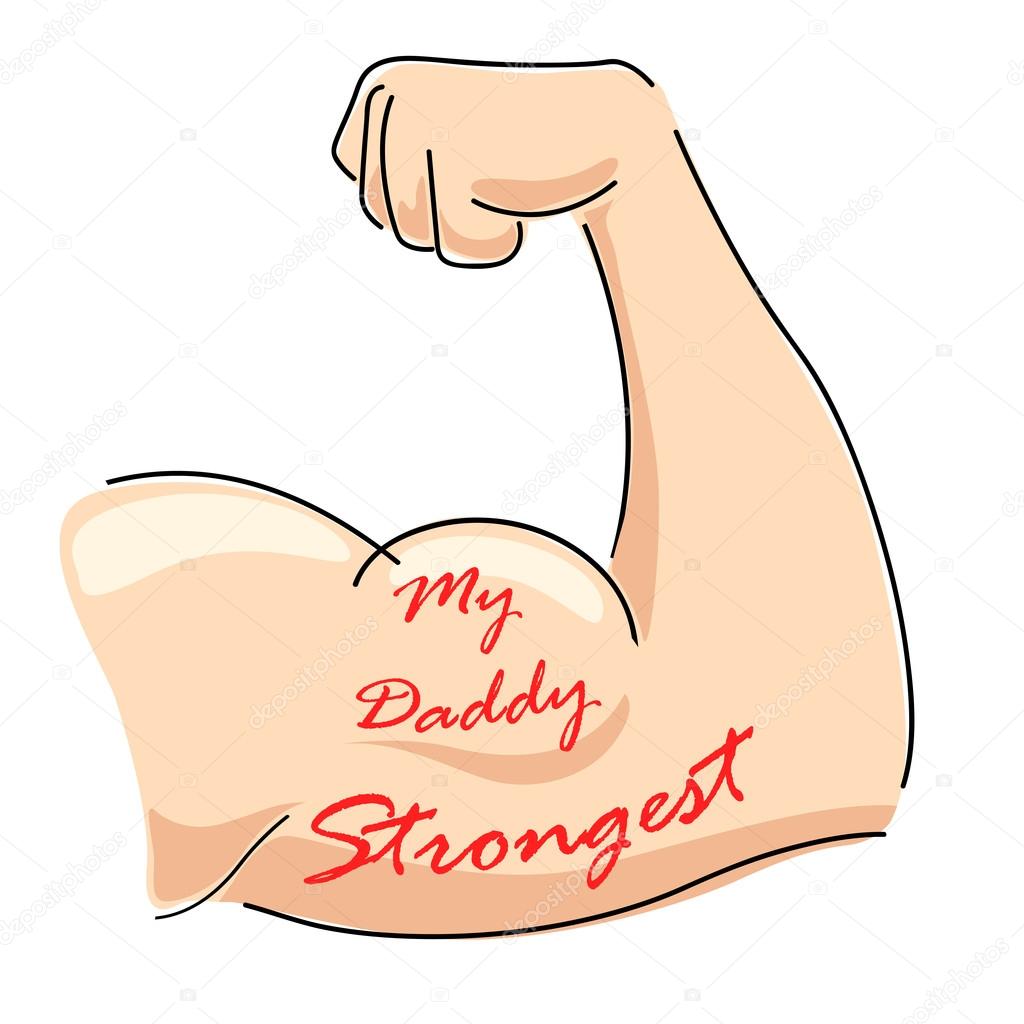 My Daddy Strongest
