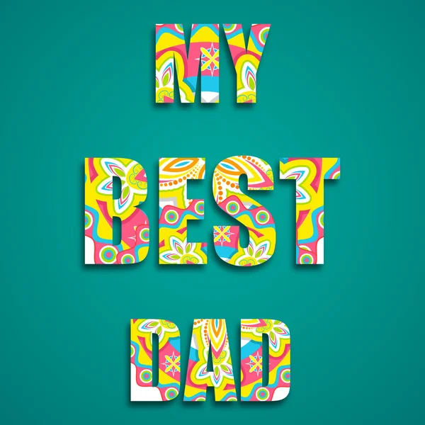 My Best Dad — Stock Vector