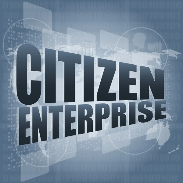 Business concept: words citizen enterprise on digital screen — Stock Photo, Image