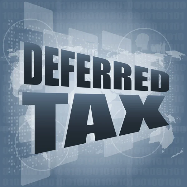 Deferred tax words on digital screen with world map — Stock Photo, Image