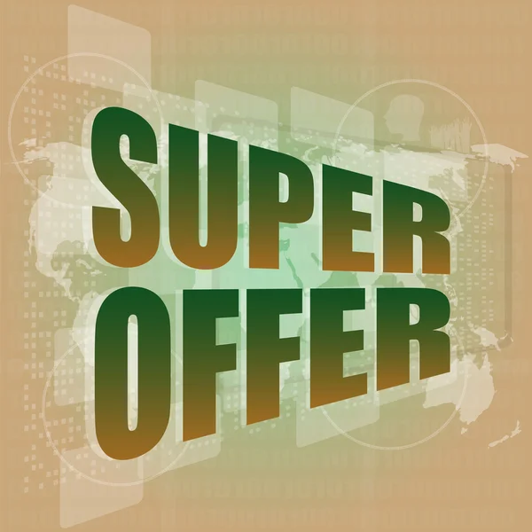 Marketing concept: words super offer on digital screen — Stock Photo, Image