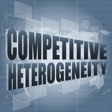 competitive heterogeneity word on business digital touch screen clipart