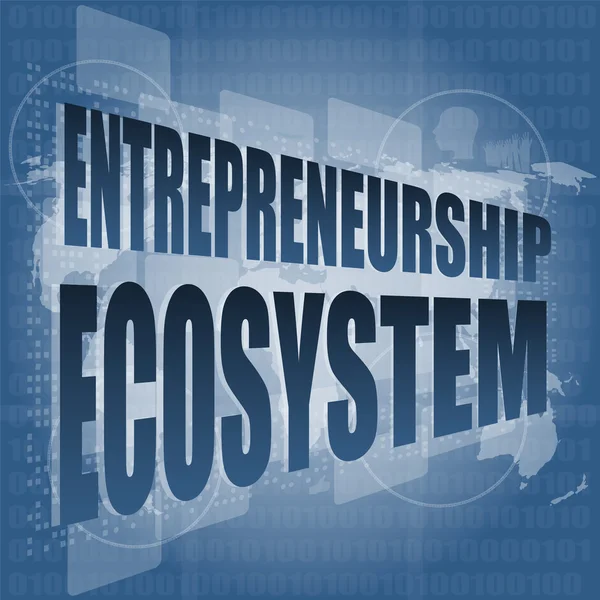 Entrepreneurship ekosistem word on business digital touch screen — Stok Foto