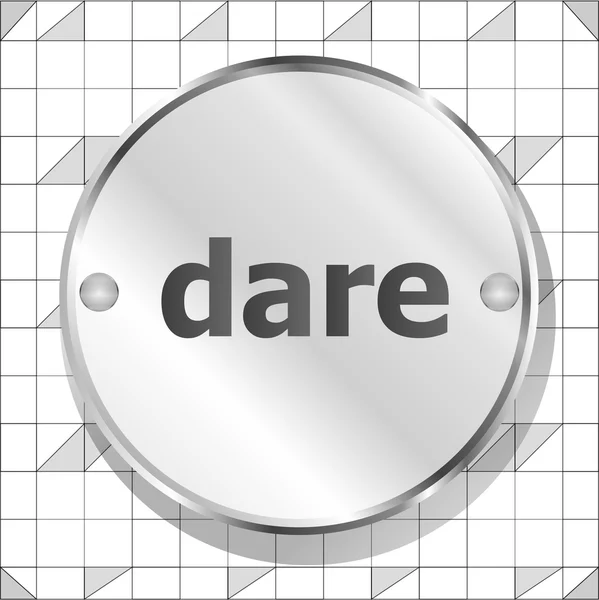 Dare word on metallic button — Stock Photo, Image