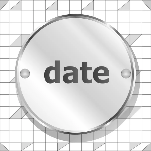 Ημερομηνία λέξη στο μεταλλικό κουμπί — Φωτογραφία Αρχείου