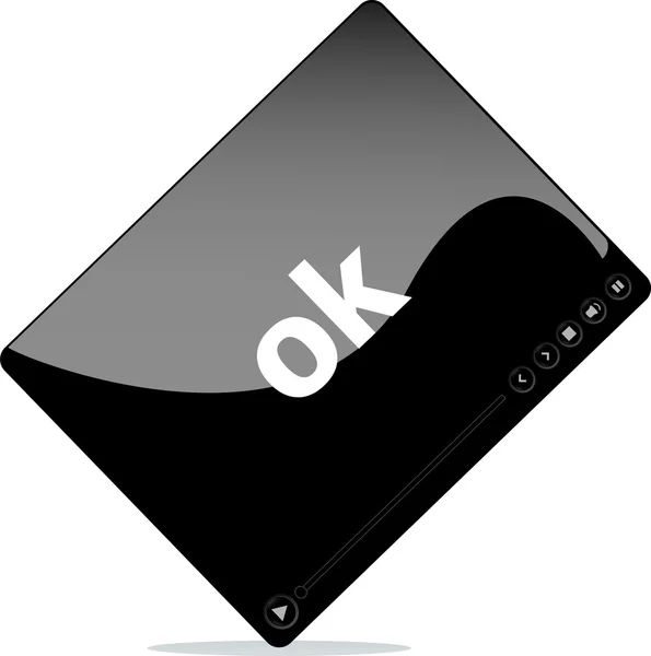 Video movie media player with ok word on it — Stock Photo, Image