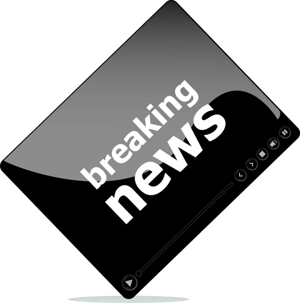 Social media concept: media player interface with breaking news word — Stock Photo, Image