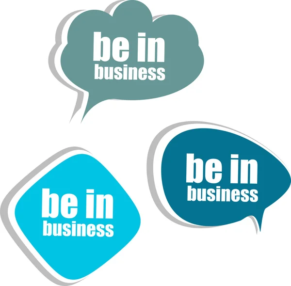 Be in business. Set of stickers, labels, tags. Business banners, Template for infographics — Stock Photo, Image