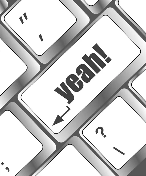 Yeah word on computer keyboard key — Stock Photo, Image