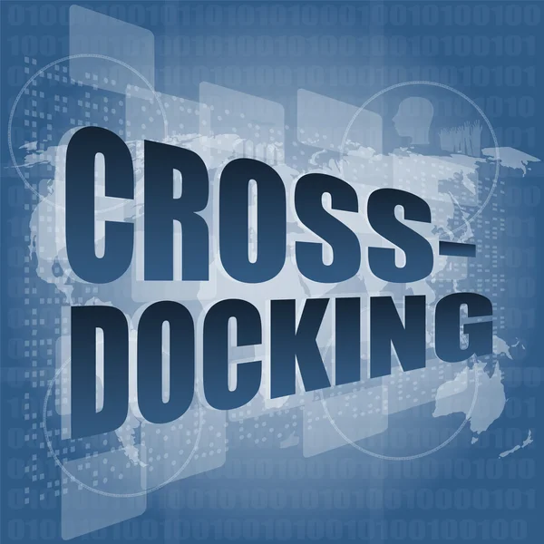 Cross docking word on digital touch screen — Stock Photo, Image