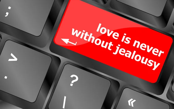 Button keypad keyboard key with love is never without jealousy words — Stock Photo, Image