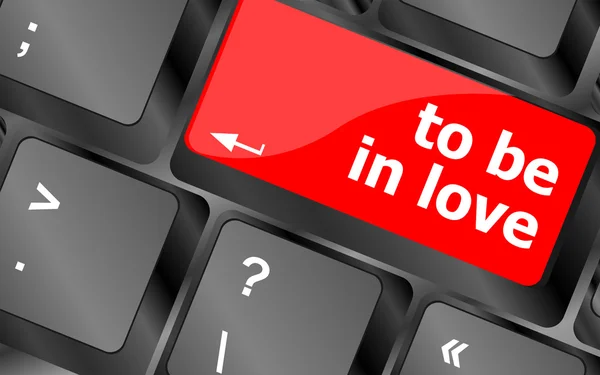 Modern keyboard key with words to be in love — Stock Photo, Image