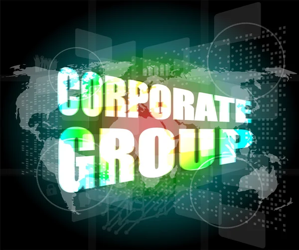 Wörter der Unternehmensgruppe auf digitalem Bildschirm mit Weltkarte — Stockfoto