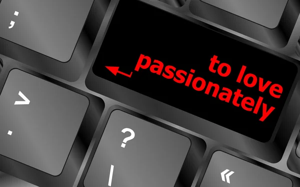 To love passionately, keyboard with computer key button — Stock Photo, Image
