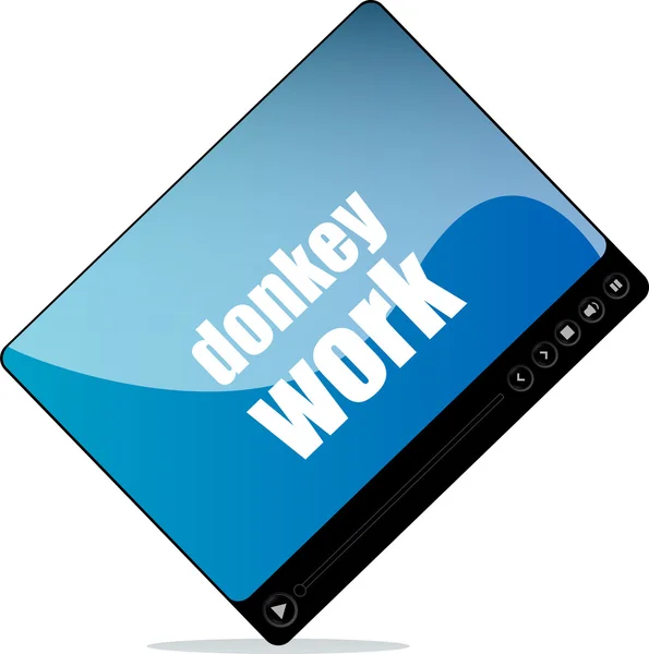 Video player for web with donkey work words — Stock Photo, Image