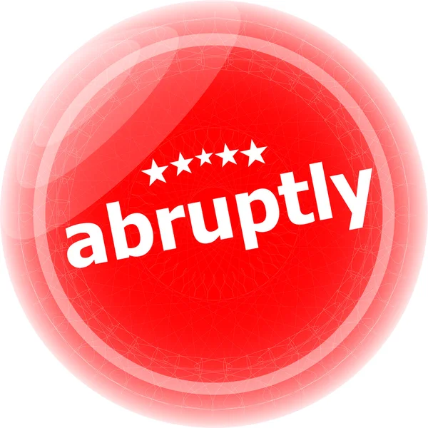 Abrupt rote Aufkleber auf weiß, Symbol-Taste — Stockfoto