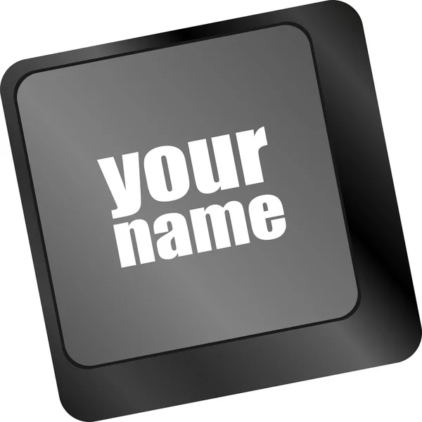 Your name button on keyboard - social concept — Stock Photo, Image