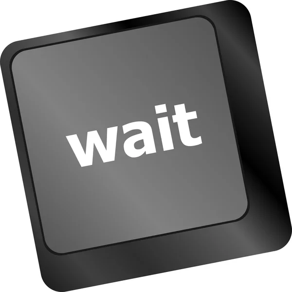 Vänta ord knappen på en dator tangentbord — Stockfoto