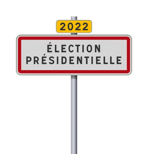 Vector Illustration French City Entering Road Sign 2022 Presidential Election — Stockový vektor