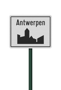 Antwerp şehrinin vektör illüstrasyonu (Hollandaca Antwerpen) yeşil metalik post üzerindeki beyaz yol işareti
