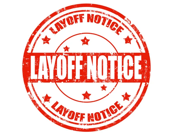 Layoff notice-stamp — Stock Vector