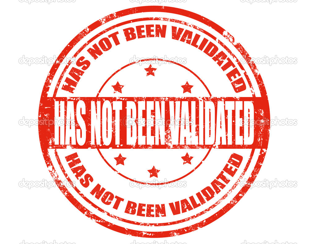 Has not been validated-stamp