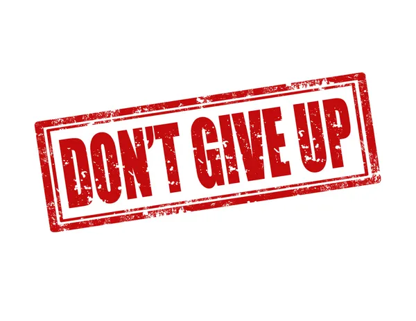 Don't Give Up – pieczęci — Wektor stockowy