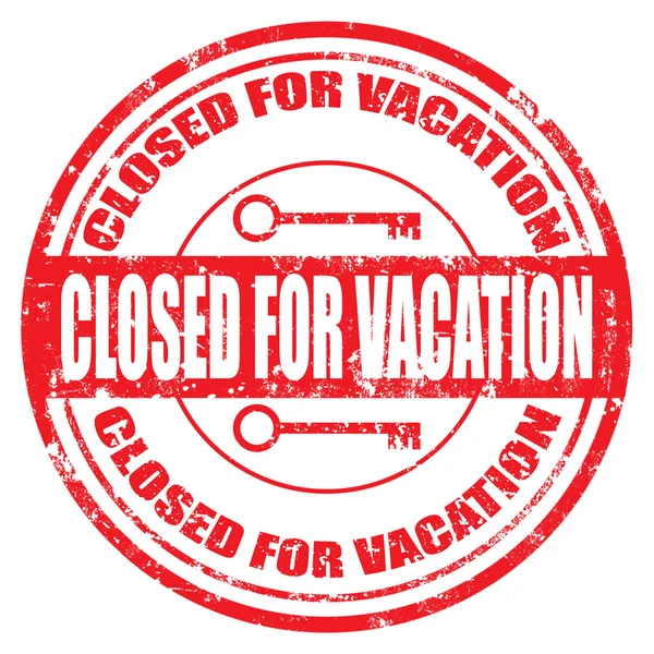 Closed for Vacation-stamp — Stock Vector