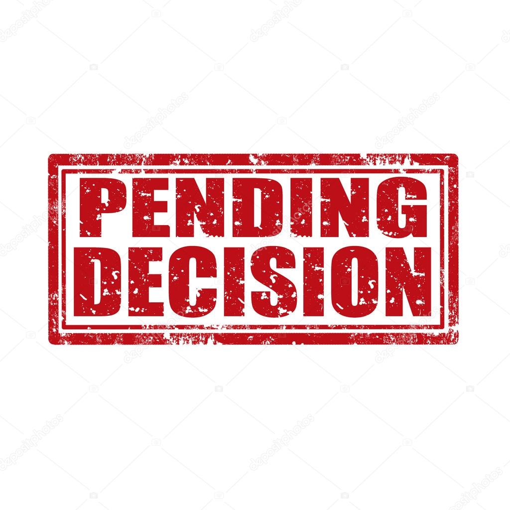Pending Decision-stamp