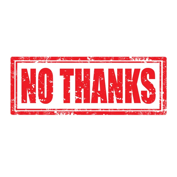 No Thanks-stamp — Stock Vector