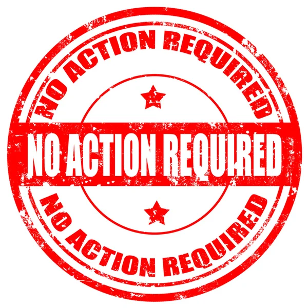 No Action Required-stamp — Stock Vector