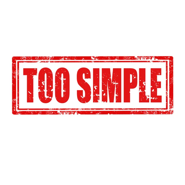 Too simple-stamp — Stock Vector