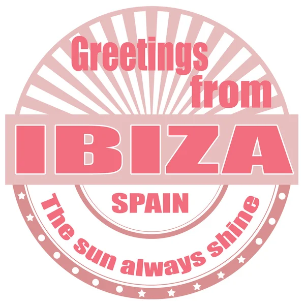 Greetings from Ibiza-stamp — Stock Vector