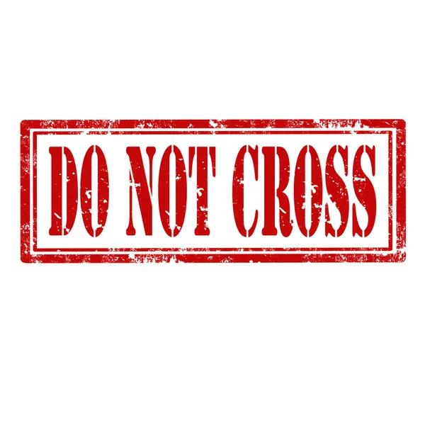 Do not Cross-stamp — стоковый вектор